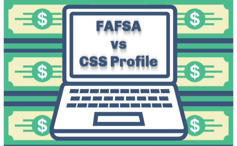Fafsa vs css profile what are the differences weingarten associates llc